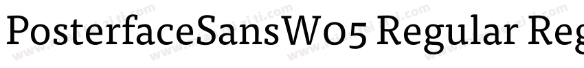 PosterfaceSansW05 Regular Regular字体转换